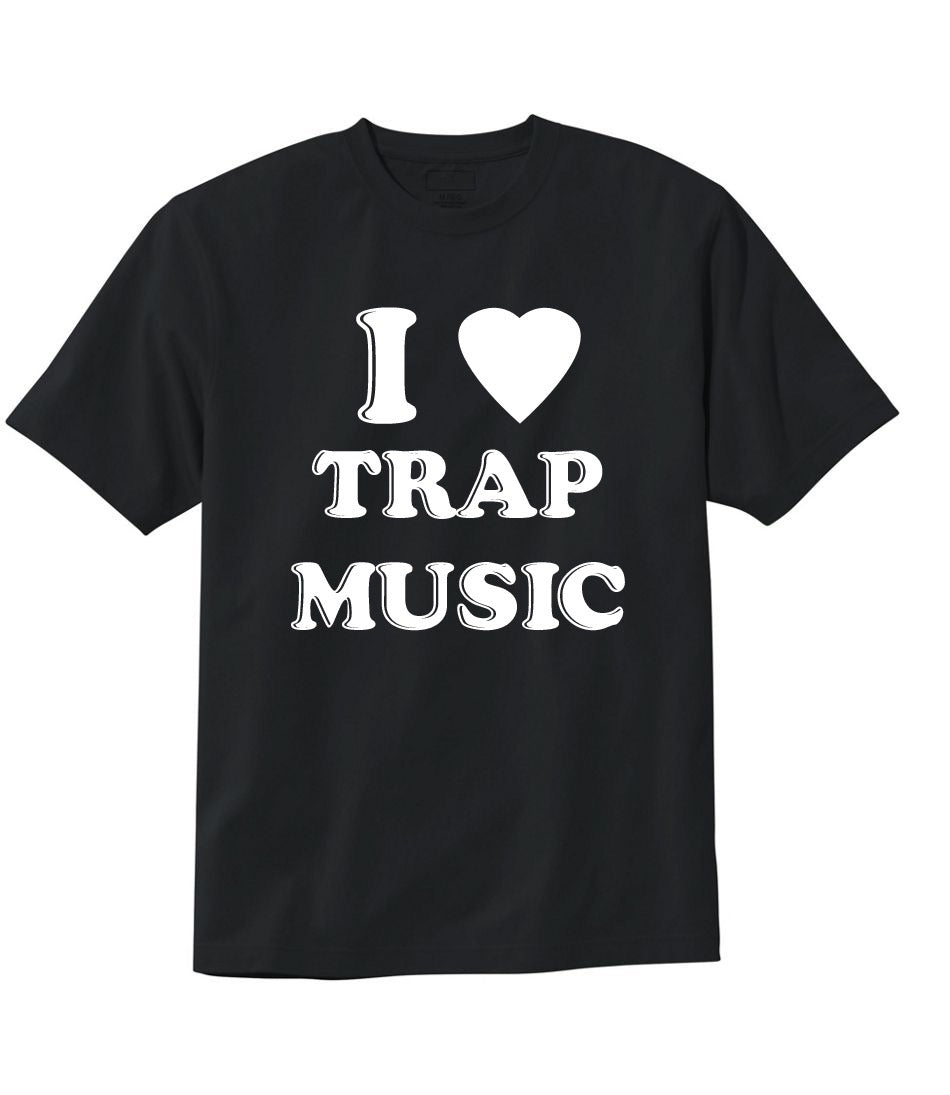 "I Love Trap Music" Men's T-Shirt