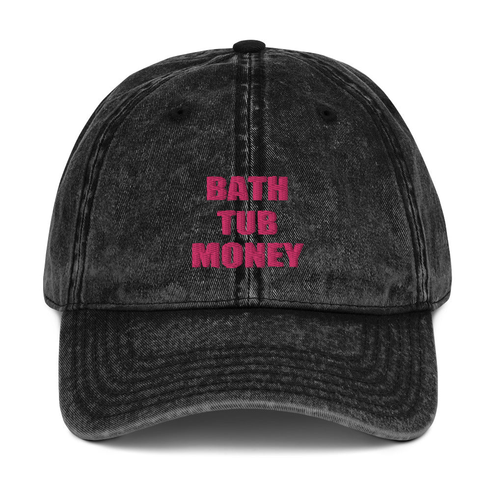 "Bath Tub Money" Dad Hat