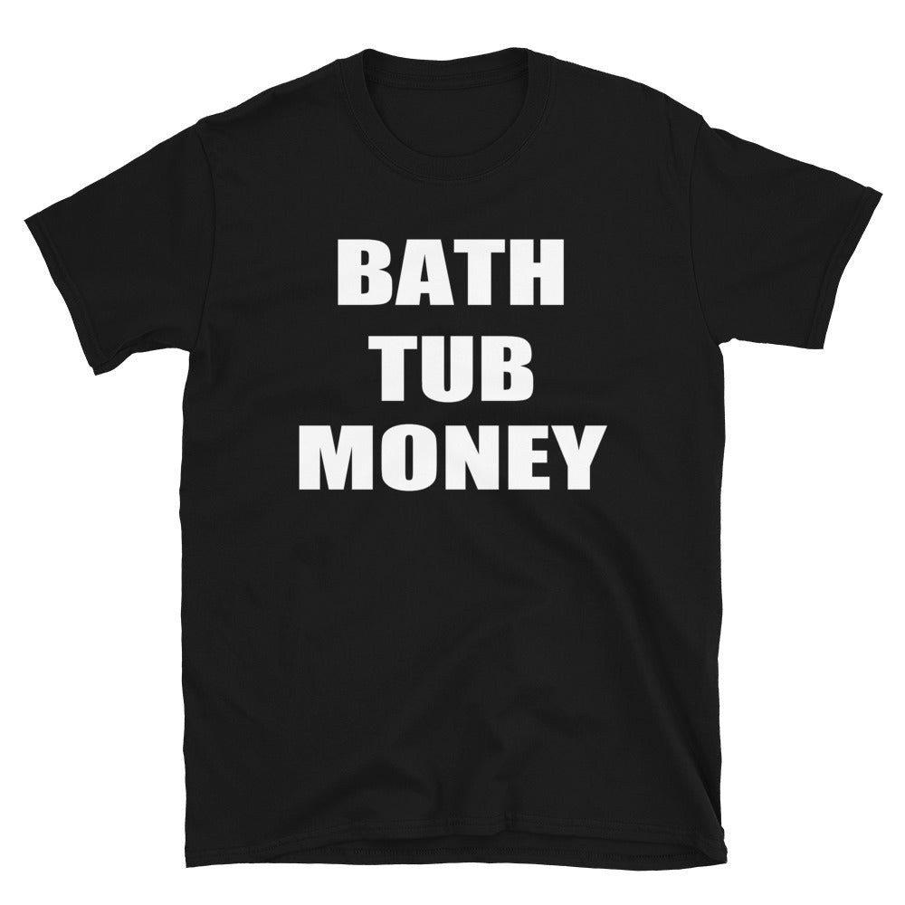 Bath Tub Money "White Promo" Tee